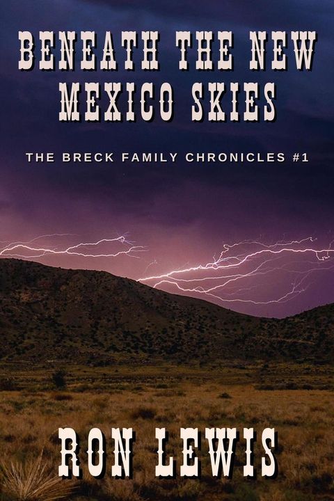 Beneath the New Mexico Skies(Kobo/電子書)