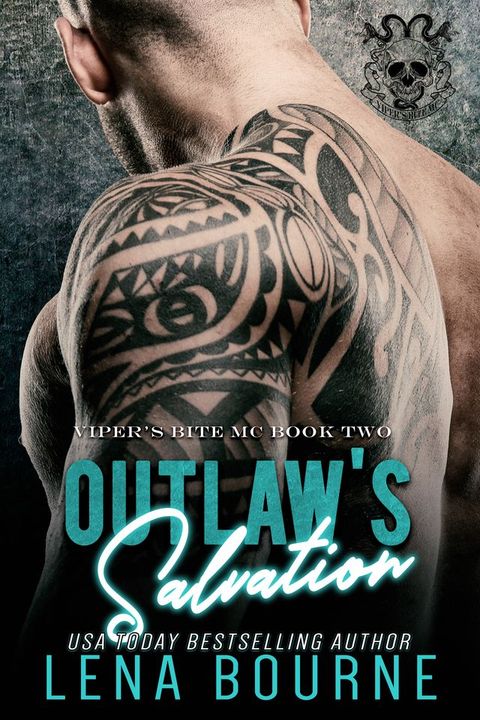 Outlaw's Salvation (Viper’s Bite MC, Book 2)(Kobo/電子書)