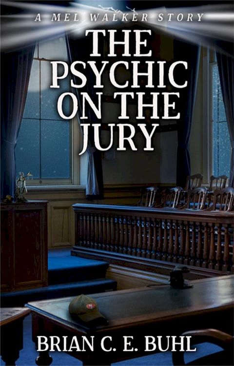 The Psychic on the Jury(Kobo/電子書)