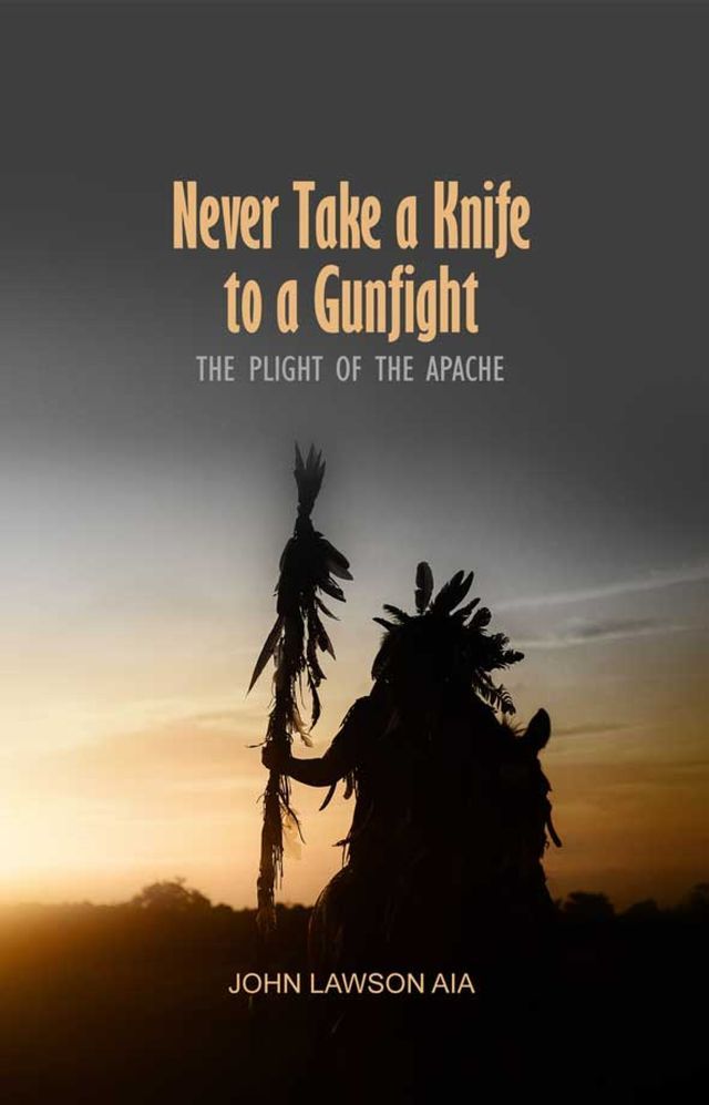  Never Take a Knife to a Gunfight(Kobo/電子書)