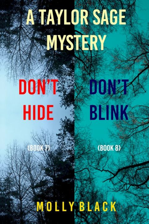 Taylor Sage FBI Suspense Thriller Bundle: Don’t Hide (#7) and Don’t Blink (#8)(Kobo/電子書)