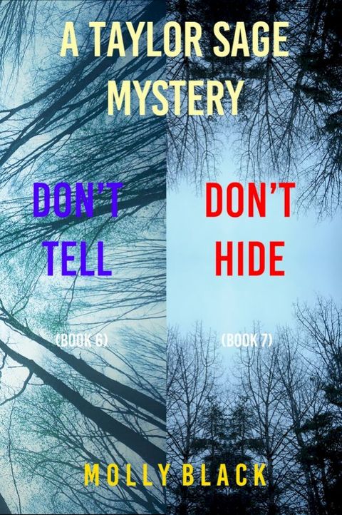 Taylor Sage FBI Suspense Thriller Bundle: Don’t Tell (#6) and Don’t Hide (#7)(Kobo/電子書)