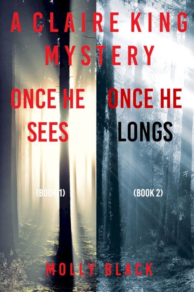  Claire King FBI Suspense Thriller Bundle: Once He Sees (#1) and Once He Longs (#2)(Kobo/電子書)