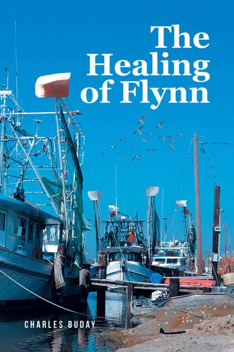 The Healing of Flynn(Kobo/電子書)