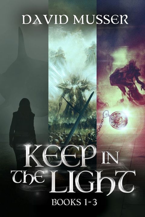 Keep In The Light - Books 1-3(Kobo/電子書)