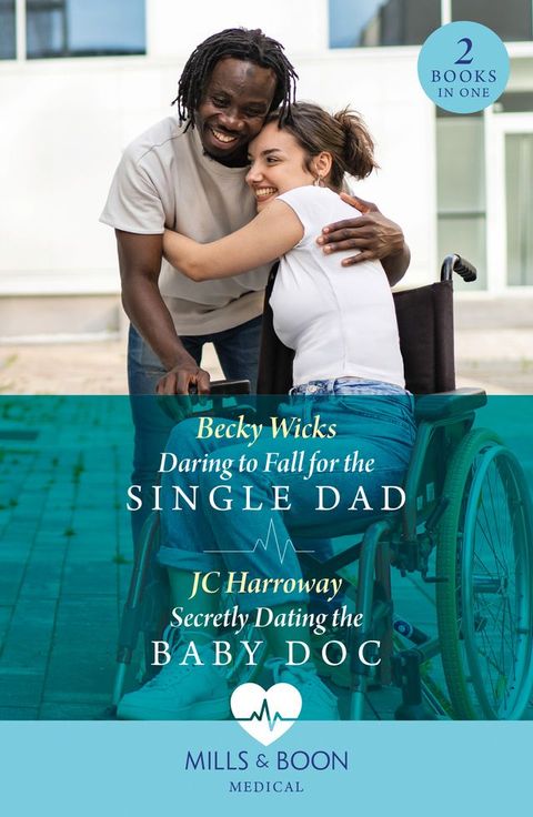 Daring To Fall For The Single Dad / Secretly Dating The Baby Doc: Daring to Fall for the Single Dad (Buenos Aires Docs) / Secretly Dating the Baby Doc (Buenos Aires Docs) (Mills & Boon Medical)(Kobo/電子書)