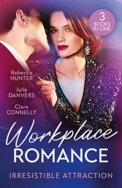 Workplace Romance: Irresistible Attraction: Pure Temptation (Fantasy Island) / From Hawaii to Forever / Off Limits(Kobo/電子書)