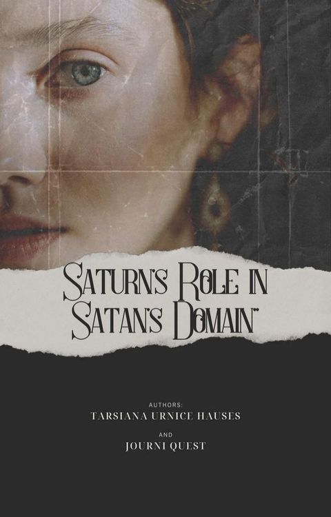 Saturn's Role in Satan's Domain(Kobo/電子書)