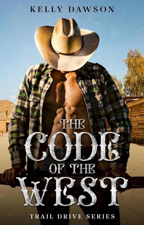 The Code of the West(Kobo/電子書)