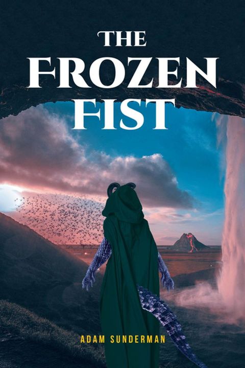 The Frozen Fist(Kobo/電子書)