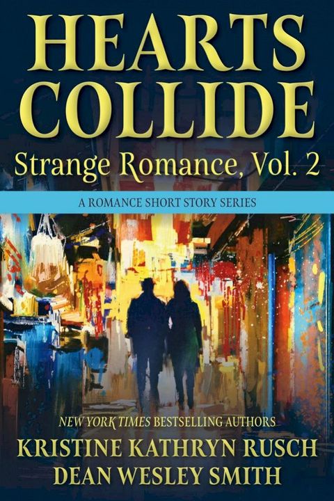 Hearts Collide, Volume 2(Kobo/電子書)