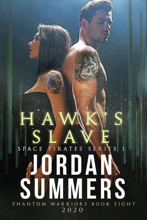 Phantom Warriors 8: Hawk's Slave (Space Pirates 1)(Kobo/電子書)