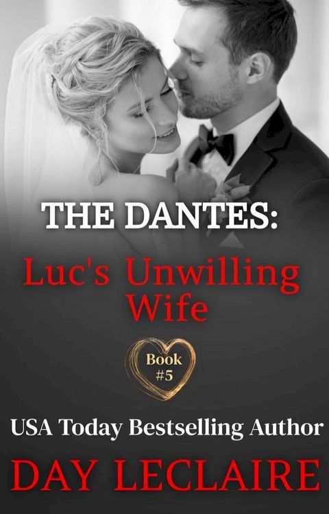 Luc's Unwilling Wife(Kobo/電子書)