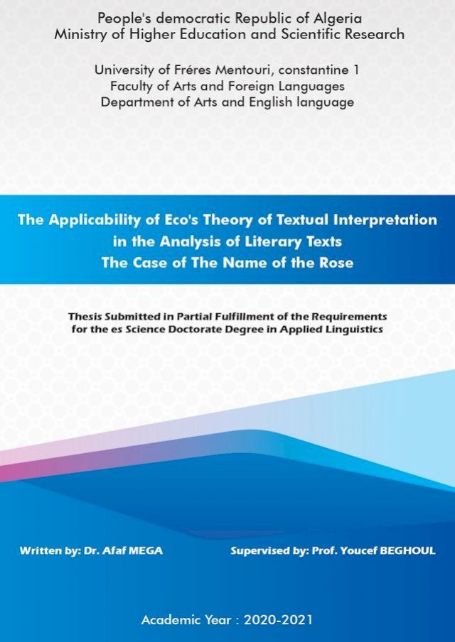  The Applicability of Eco’s Theory of Textual Interpretation in the Analysis of Literary Texts: The Case of The Name of the Rose(Kobo/電子書)