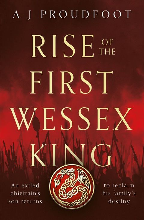 Rise of the First Wessex King(Kobo/電子書)