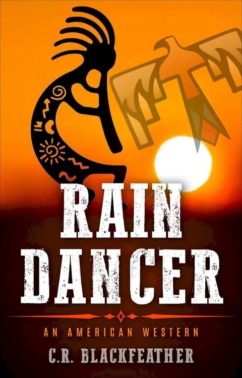 Rain Dancer(Kobo/電子書)