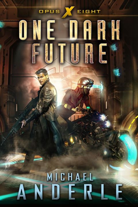 One Dark Future(Kobo/電子書)