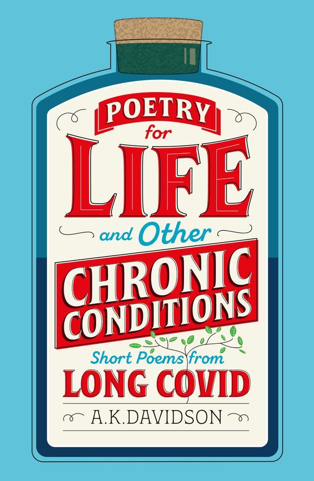  Poetry for Life and Other Chronic Conditions(Kobo/電子書)