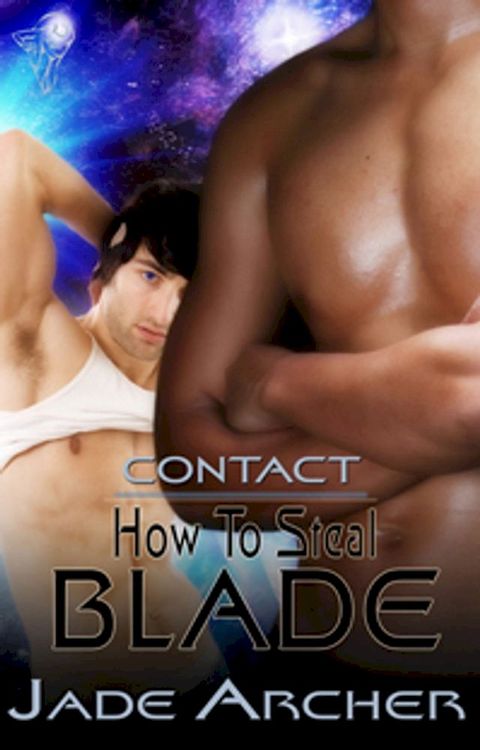 How to Steal Blade(Kobo/電子書)