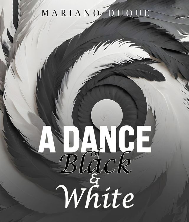  A Dance of Black and White(Kobo/電子書)