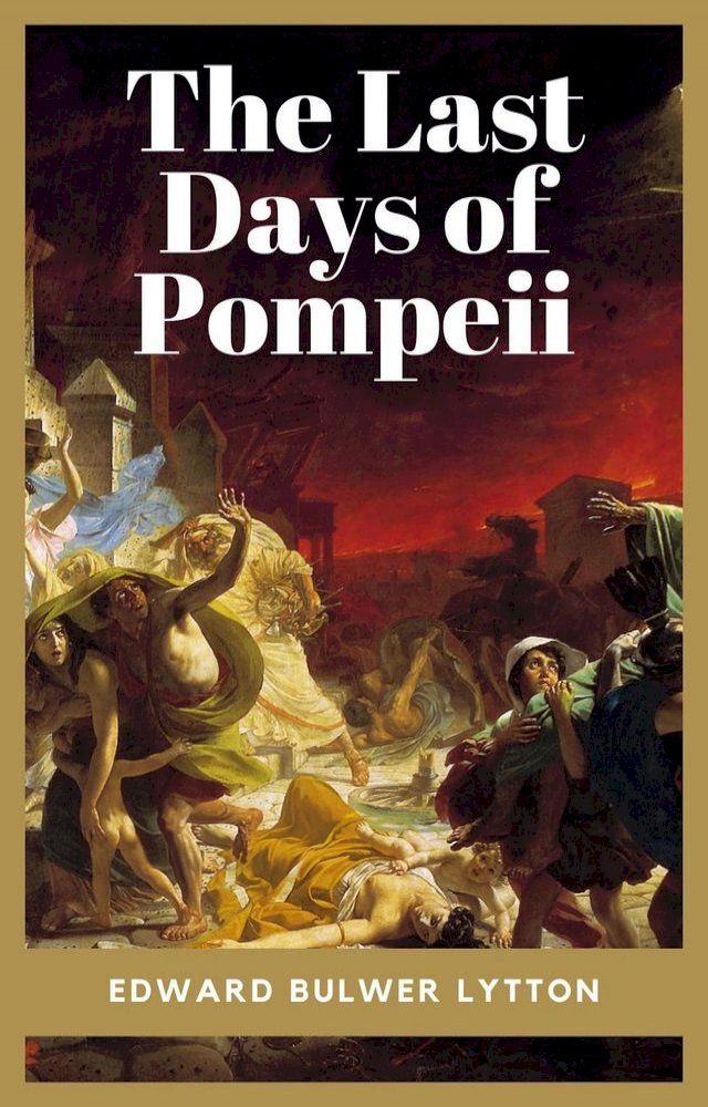  The Last Days of Pompeii(Kobo/電子書)