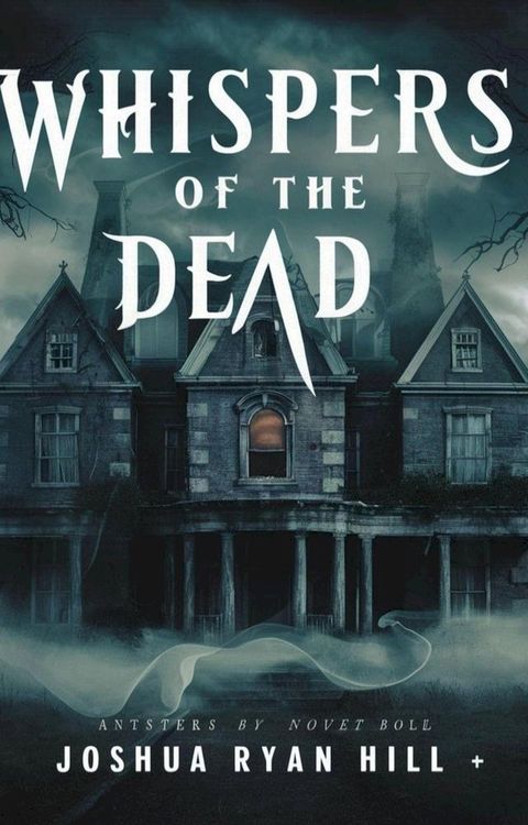 Whispers of the Dead(Kobo/電子書)