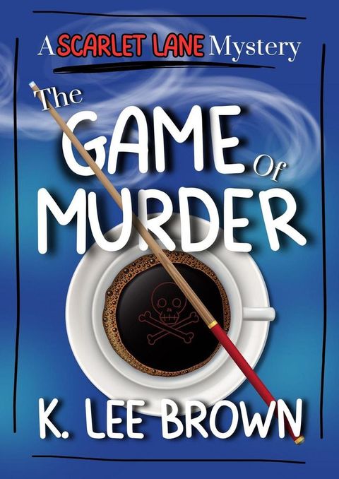 The Game of Murder(Kobo/電子書)