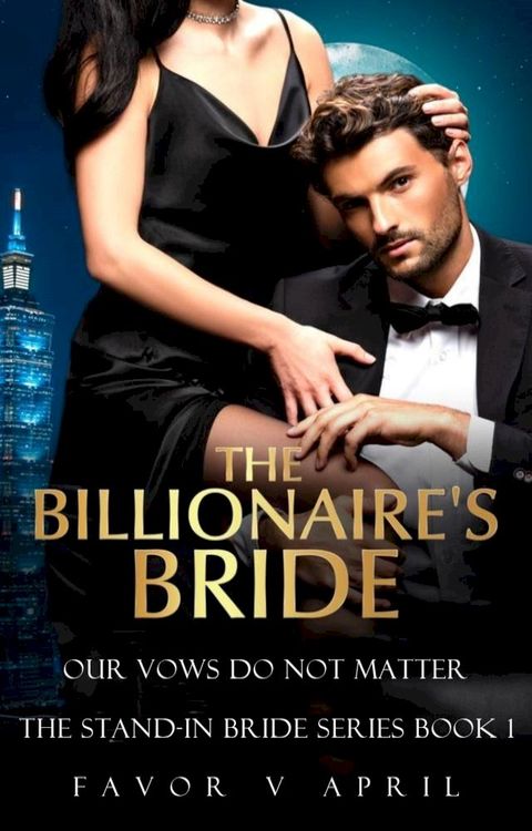 The Billionaire's Bride(Kobo/電子書)