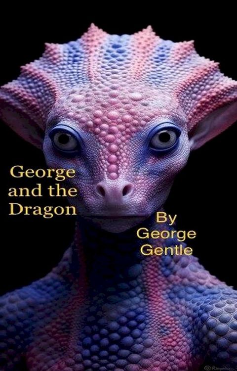 George and the Dragon(Kobo/電子書)