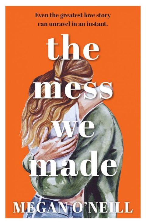 The Mess We Made(Kobo/電子書)