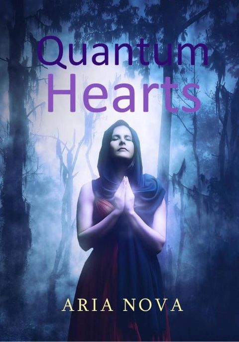 Quantum Hearts(Kobo/電子書)