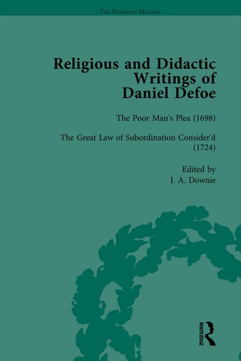 Religious and Didactic Writings of Daniel Defoe, Part II vol 6(Kobo/電子書)