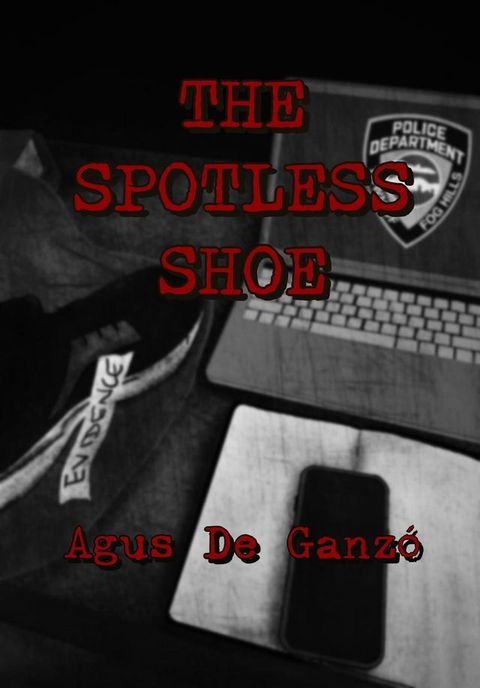 The Spotless Shoe(Kobo/電子書)