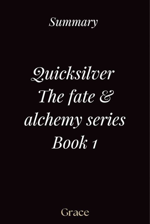 Quicksilver by Callie Hart(The Fae & Alchemy Series Book 1)(Kobo/電子書)