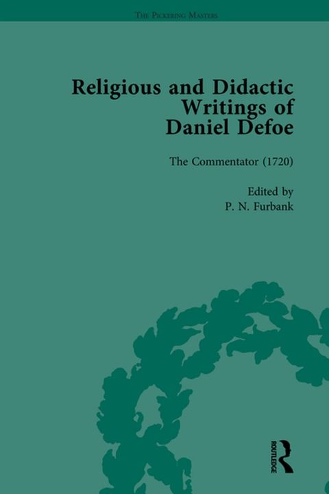 Religious and Didactic Writings of Daniel Defoe, Part II vol 9(Kobo/電子書)