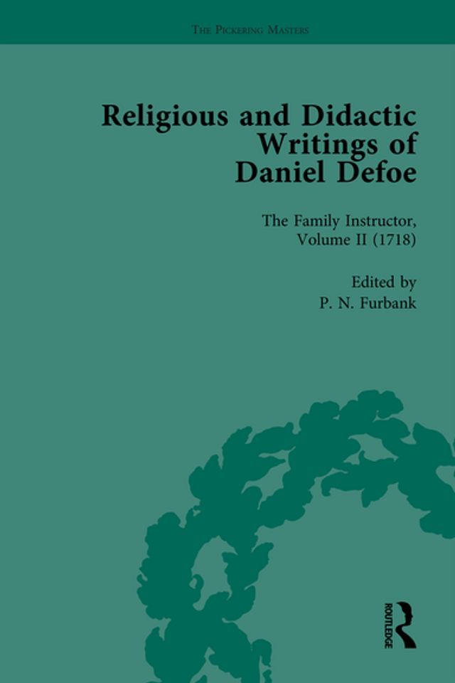  Religious and Didactic Writings of Daniel Defoe, Part I Vol 2(Kobo/電子書)