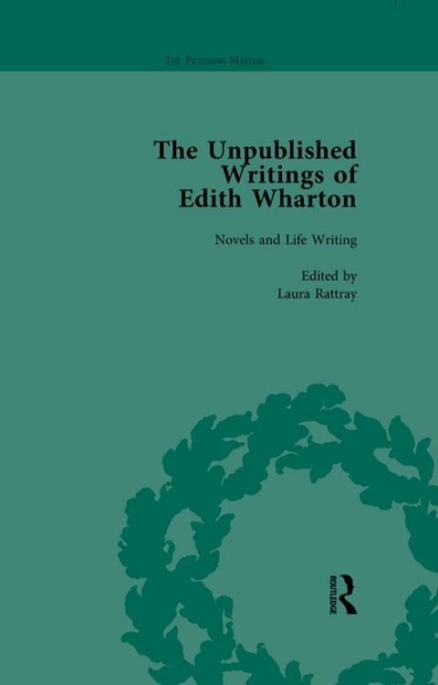 The Unpublished Writings of Edith Wharton Vol 2(Kobo/電子書)