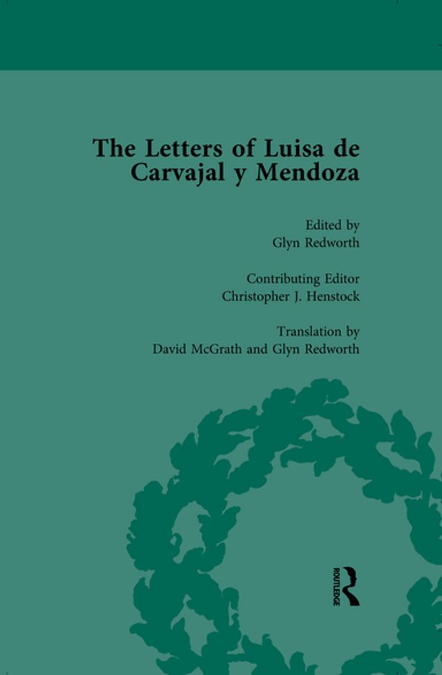  The Letters of Luisa de Carvajal y Mendoza Vol 2(Kobo/電子書)