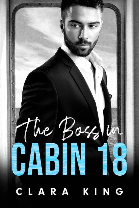 The Boss in Cabin 18(Kobo/電子書)