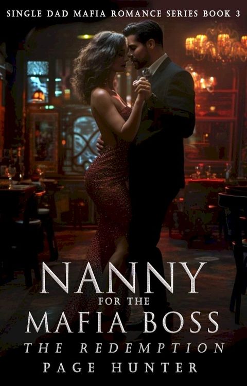 Nanny For The Mafia Boss(Kobo/電子書)