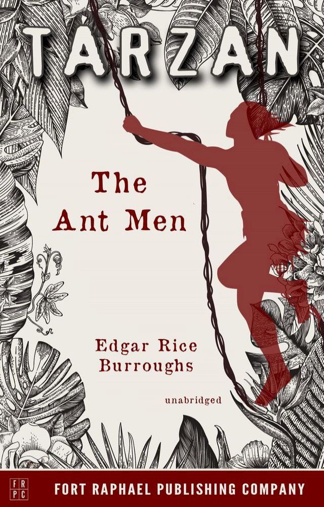  Tarzan and the Ant Men - Unabridged(Kobo/電子書)