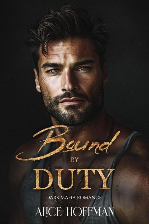 Bound by Duty: Mafia Romance(Kobo/電子書)