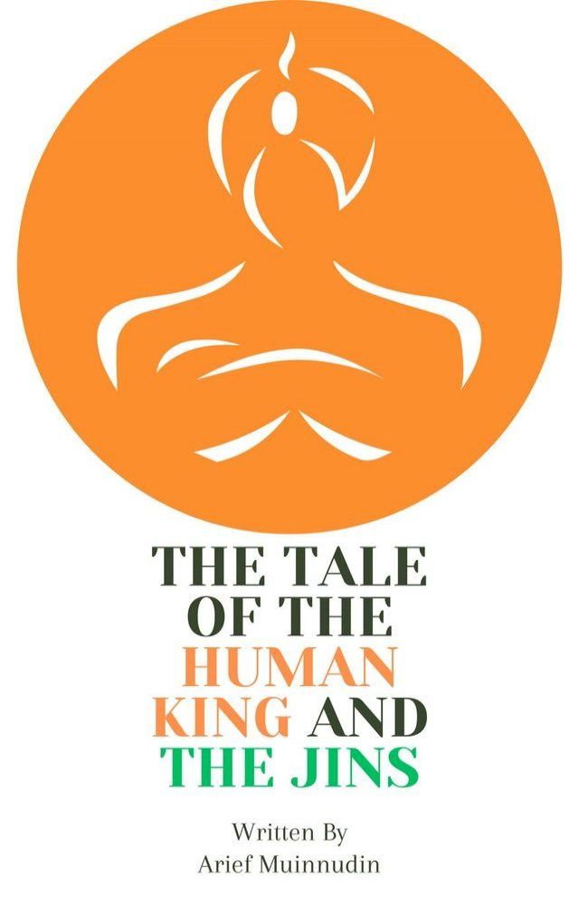  The Tale Of The Human King And the Jins(Kobo/電子書)