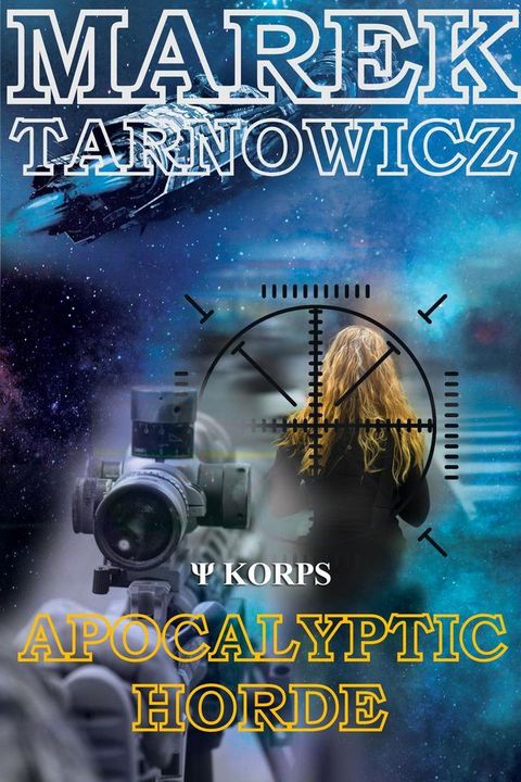 Apocalyptic Horde(Kobo/電子書)