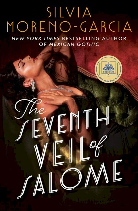 The Seventh Veil of Salome: A GMA Book Club Pick(Kobo/電子書)