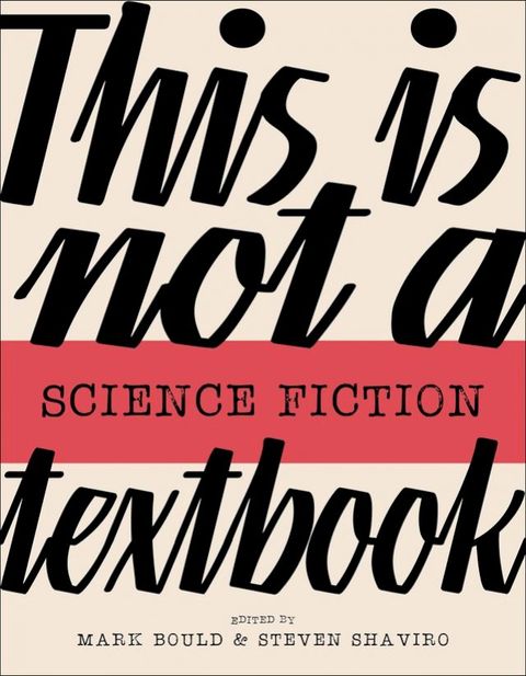 This Is Not a Science Fiction Textbook(Kobo/電子書)