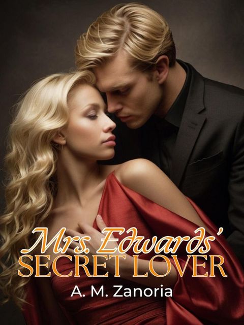 Mrs. Edwards' Secret Lover(Kobo/電子書)