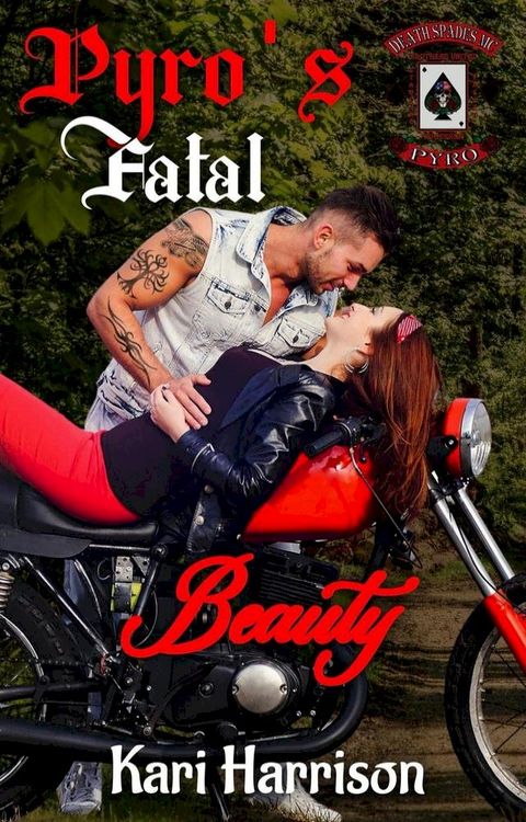 Pyro's Fatal Beauty(Kobo/電子書)