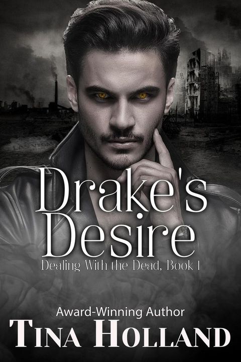 Drake's Desire(Kobo/電子書)