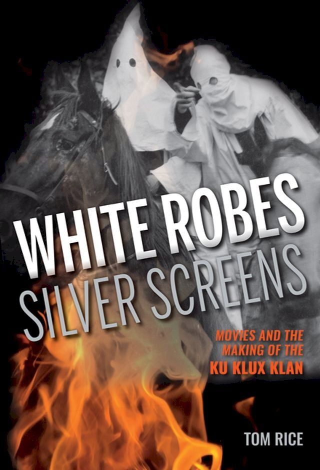  White Robes, Silver Screens(Kobo/電子書)